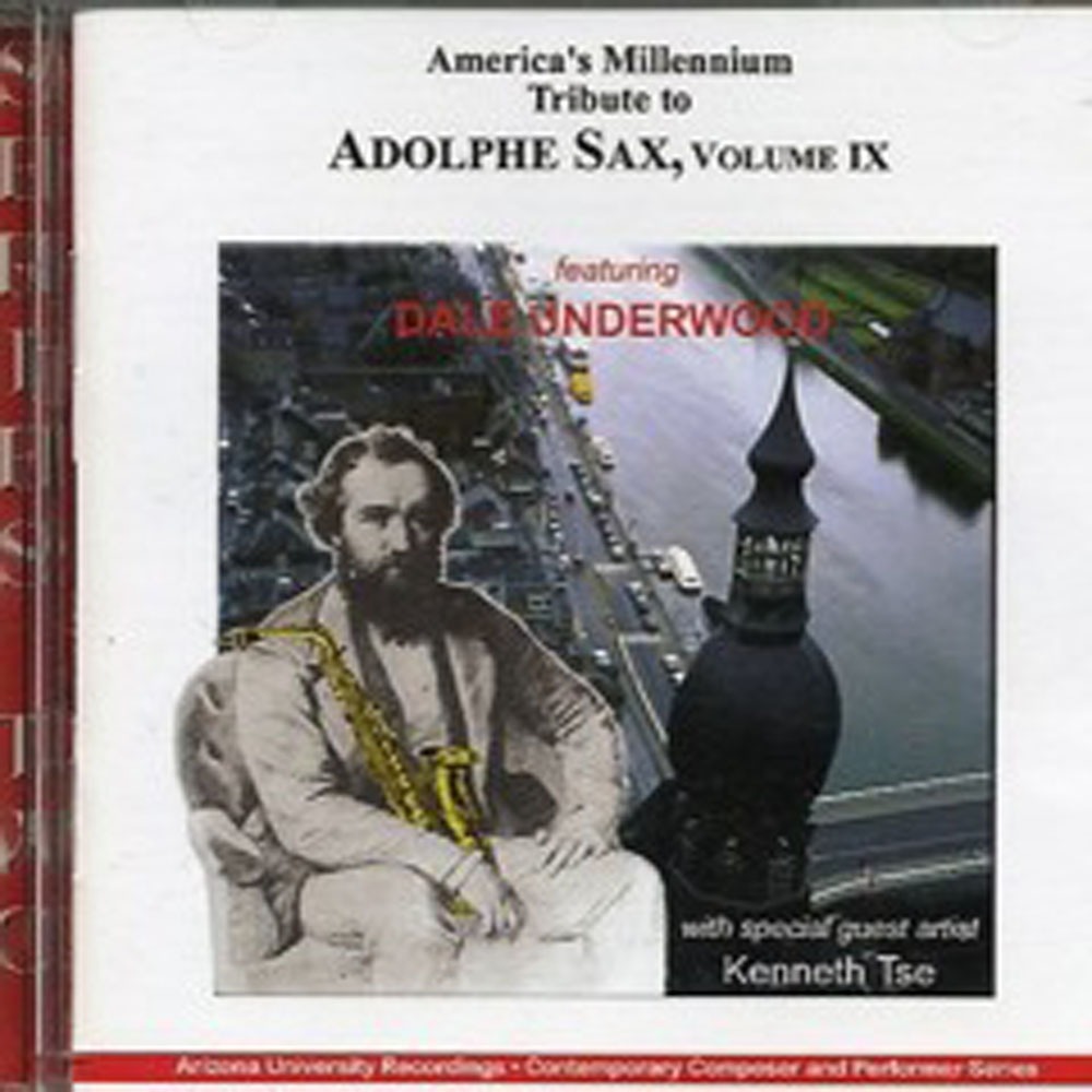 Millennium Tribute to Adolphe Sax Vol. IX